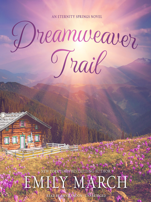 Title details for Dreamweaver Trail by Emily March - Available